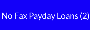 No Fax Payday Loans (2)