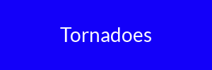 Tornadoes